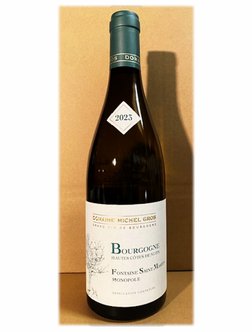 オート・コート・ド・ニュイ・フォンテーヌ・サン・マルタン・ブラン2023 ドメーヌ・ミッシェル・グロ
